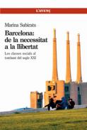 Barcelona: de la necessitat a la llibertat