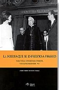 La iglesia que se enfrent� a Franco