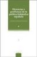 Herencias y problemas de la pol�tica hidr�ulica espa�ola
