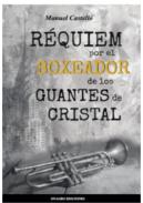 R�quiem por el boxeador de los guantes de cristal