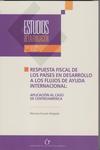 Respuesta fiscal de los pa�ses en desarrollo a los flujos de ayuda internacional