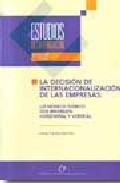 La decisi�n de internacionalizaci�n de las empresas