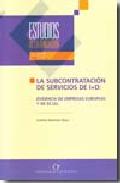La subcontrataci�n de servicios de I+D