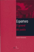 Espartero, el general del pueblo