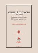 Antonio L�pez Ferreiro (1837-1910)