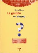 La gesti�n del museo