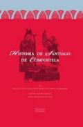Historia de Santiago de Compostela