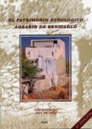El patrimonio etnol�gico agrario de Benicarl�