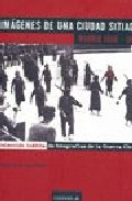 Im�genes de una ciudad sitiada