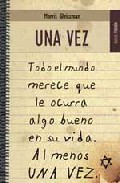 Una vez