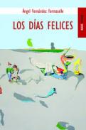 Los d�as felices