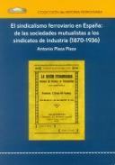 El sindicalismo ferroviario en Espa�a