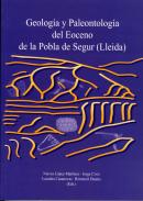 Geolog�a y paleontolog�a del Eoceno de la Pobla de Segur, Lleida