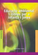 Educaci� ambiental i llibres per a infants i joves