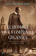 El hombre que compraba gigantes
