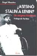 �Asesin� Stalin a Lenin?