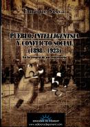 Pueblo, intelligentsia y conflicto social (1898-1923)