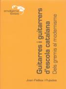 Guitarres i guitarrers d'escola catalana