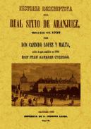Historia descriptiva del Real Sitio de Aranjuez