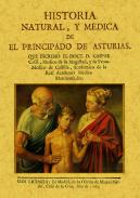 Historia natural y m�dica de El Principado de Asturias