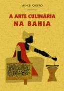 A arte culin�ria na Bahia