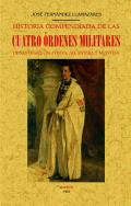 Historia compendiada de las cuatro �rdenes militares