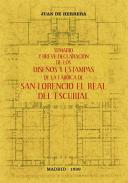 Sumario y breve declaraci�n de los dise�os y estampas de la f�brica de San Lorencio el Real del Escurial