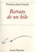 Retrato de un hilo