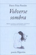 Volverse sombra