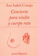 Concierto para viol�n y cuerpo roto