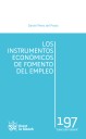Los instrumentos econ�micos de fomento del empleo