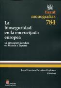 La bioseguridad en la encrucijada europea 