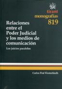 Relaciones entre el Poder judicial y los medios de comunicaci�n