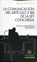La comunicaci�n del art�culo 5 bis de la Ley Concursal 