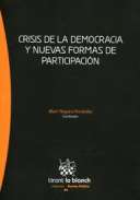 Crisis de la democracia y nuevas formas de paticipaci�n