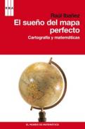 El sue�o del mapa perfecto
