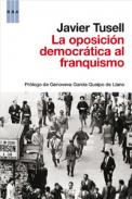 La oposici�n democr�tica al franquismo (1939-1962) 