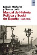Manual de historia pol�tica y social de Espa�a (1808-2011)