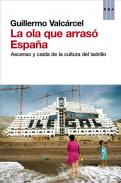 La ola que arras� Espa�a