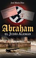 Abraham, el jud�o alem�n