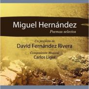 Miguel Hern�ndez [Grabaci�n sonora]