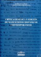 Cr�tica gen�tica y edici�n de manuscritos hisp�nicos contempor�neos
