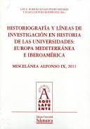 Historiograf�a y l�neas de investigaci�n en historia de las universidades