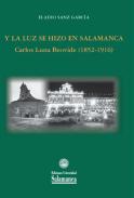 Y la luz se hizo en Salamanca
