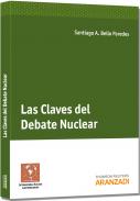 Las claves del debate nuclear