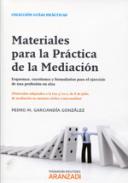 Materiales para la pr�ctica de la mediaci�n