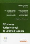 El sistema jurisdicional de la uni�n europea