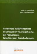 Accidentes transfronterizos de circulaci�n y acci�n directa del perjudicado