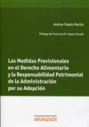 Las medidas provisionales en el Derecho alimentario y la responsabilidad patrimonial de la administraci�n por su adopci�n