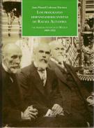 Los programas hispanoamericanistas de Rafael Altamira y su primera estancia en M�xico 1909-1910